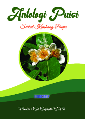 Antologi puisi : seikat kembang puspa