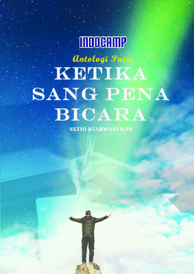 Antologi puisi: ketika sang pena bicara