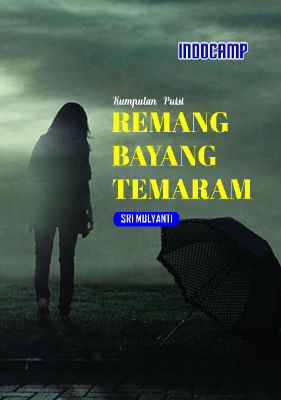 Kumpulan puisi: remang bayang temaram