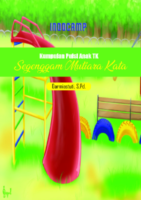 Kumpulan puisi anak TK: segenggam mutiara kata