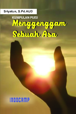 Kumpulan puisi: menggenggam sebuah asa