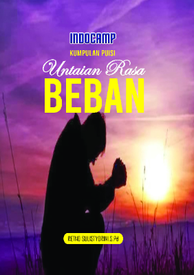 Kumpulan puisi: untaian rasa beban