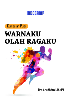 Kumpulan puisi: warnaku olahragaku