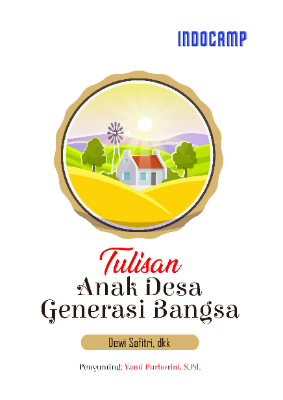 Tulisan anak desa generasi bangsa