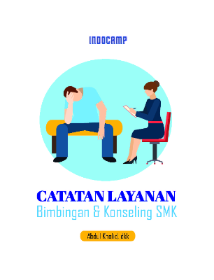 Catatan layanan bimbingan &amp; konseling SMK