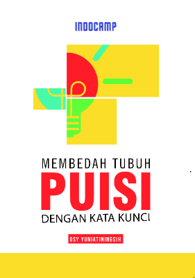Membedah Tubuh Puisi dengan Kata Kunci