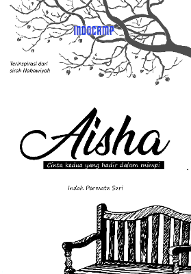 Aisha : Cinta kedua yang hadir dalam mimpi