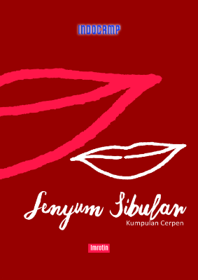 Senyum Sibulan : Kumpulan Cerpen