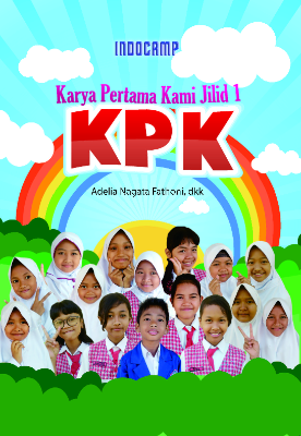 Karya Pertama Kami Jilid 1: KPK