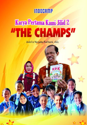 Karya Pertama Kami Jilid 2: The Camp