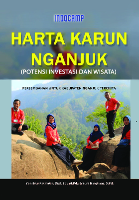 Harta Karun Nganjuk (Potensi Investasi &amp; Wisata)