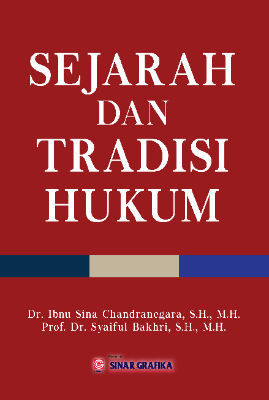 Sejarah dan Tradisi Hukum