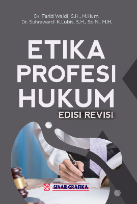 Etika Profesi Hukum (Edisi Revisi)
