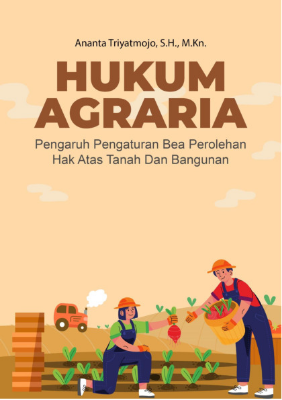Hukum Agraria: Pengaruh Pengaturan Bea Perolehan Hak Atas Tanah dan Bangunan