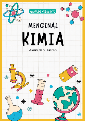Mengenal Kimia Alami dan Buatan