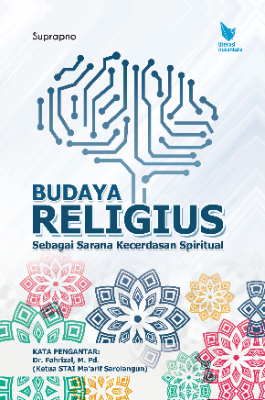BUDAYA RELIGIUS Sebagai Sarana Kecerdasan Spiritual