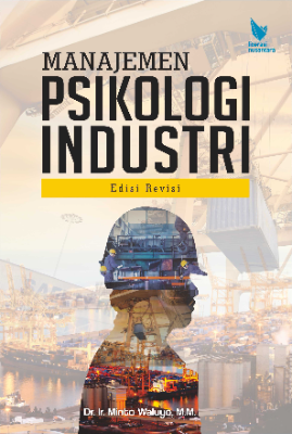 Manajemen Psikologi Industri  Edisi Revisi