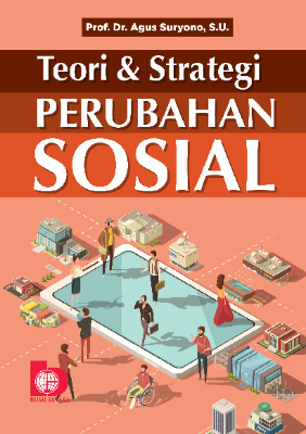 Teori dan Strategi Perubahan Sosial