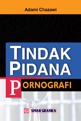 Tindak Pidana Pornografi