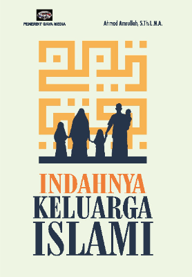 INDAHNYA KELUARGA ISLAMI