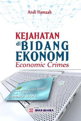 Kejahatan di Bidang Ekonomi (Economic Crimes)