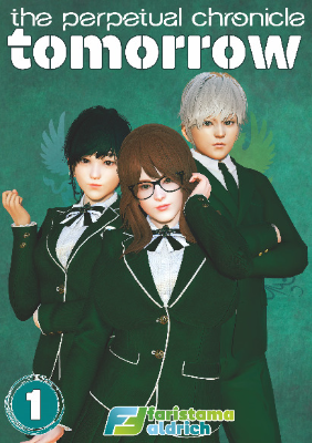 The Perpetual Chronicle Tomorrow Arc 1