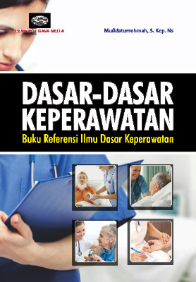 Dasar-Dasar Keperawatan