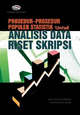 Prosedur-Prosedur Populer Statistik untuk Analisis Data Riset Skripsi