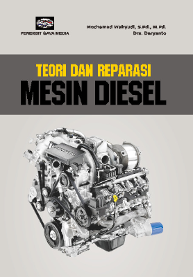 Teori dan Reparasi Mesin Diesel