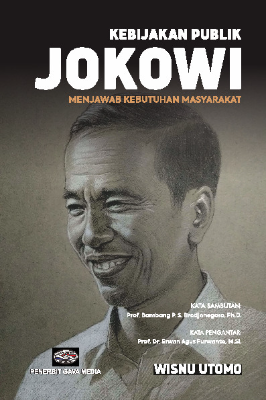 Kebijakan Publik JOKOWI Menjawab Kebutuhan Masyarakat