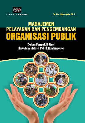 Manajemen Pelayanan dan Pengembangan Organisasi Publik