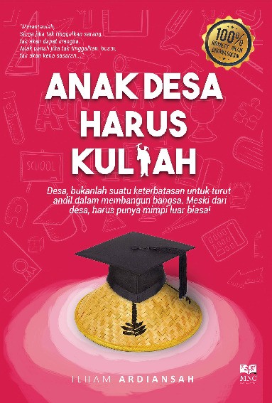 Anak Desa Harus Kuliah