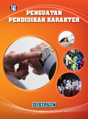Penguatan Pendidikan Karakter: Disiplin