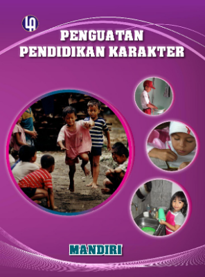 Penguatan Pendidikan Karakter: Mandiri