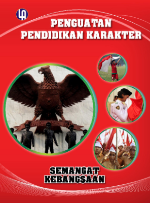 Penguatan Pendidikan Karakter: Semangat Kebangsaan