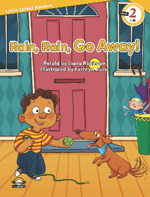 Rain, Rain, Go Away!