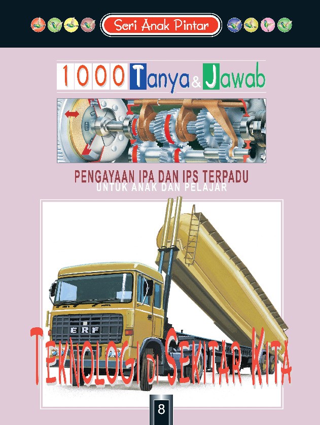 Seri Anak Pintar: Teknologi di Sekitar Kita