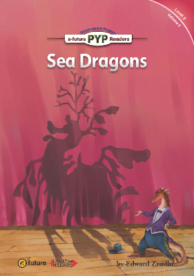 Sea Dragons