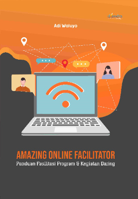 Amazing Online Facilitator Panduan Fasilitasi Program &amp; Kegiatan Daring
