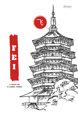 Fei: Cerita dari Negeri Tirai Bambu