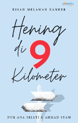 Hening di 9 Kilometer