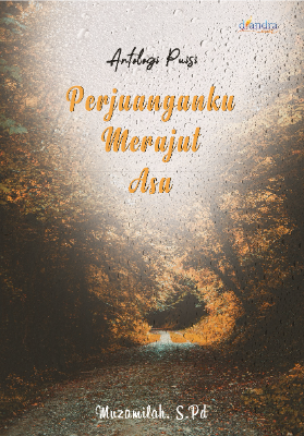 Perjuanganku Merajut Asa