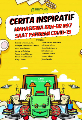 Cerita Inspiratif Mahasiswa KKN-DR 097 Saat Pendemi COVID-19 