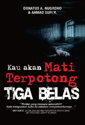 Kau Akan Mati Terpotong Tiga Belas