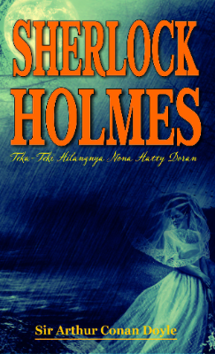 Sherlock Holmes Teka Teki Hilangnya Nona Hatty Doran