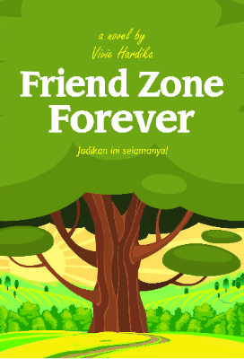 Friend Zone Forever