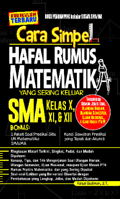 Cara Simpel Hafal Rumus Matematika yang Sering Keluar SMA Kelas X, XI, dan XII