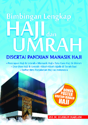 Bimbingan Lengkap Haji dan Umrah