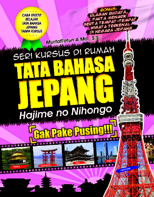 Seri Kursus di Rumah Tata Bahasa Jepang Hajime No Nihongo