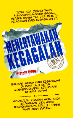 Menertawakan Kegagalan!